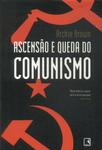 Ascensão E Queda Do Comunismo