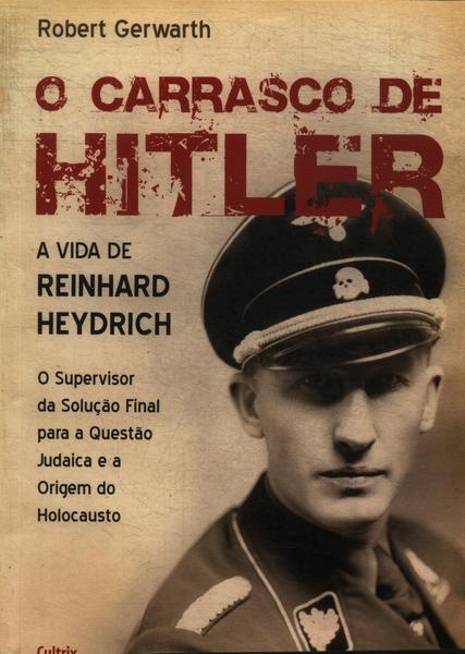O Carrasco De Hitler