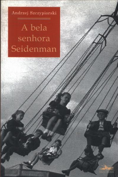 A Bela Senhora Seidenman