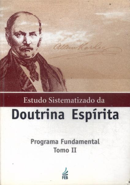 Estudo Sistematizado Da Doutrina Espírita Vol 2