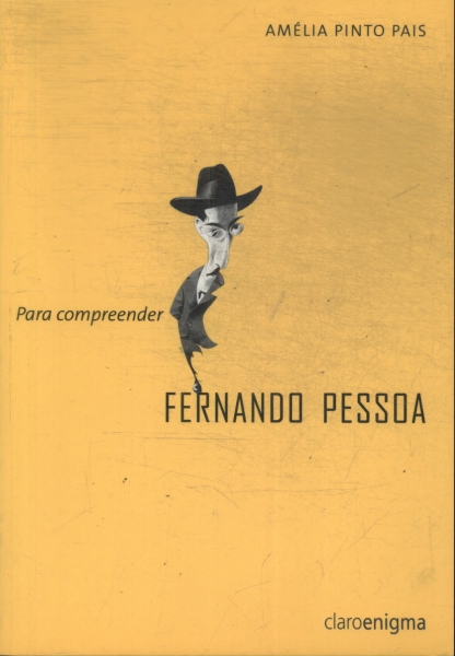 Para Compreender Fernando Pessoa