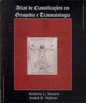 Atlas De Classificações Em Ortopedia E Traumatologia