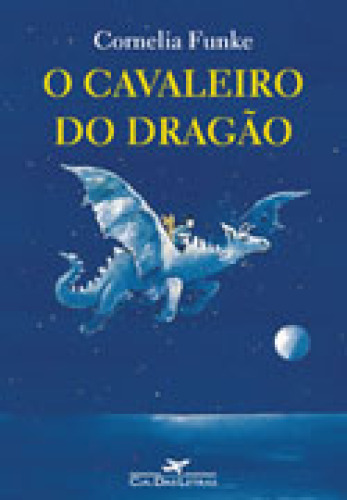 O Cavaleiro Do Dragão