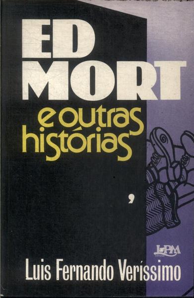 Ed Mort E Outras Histórias