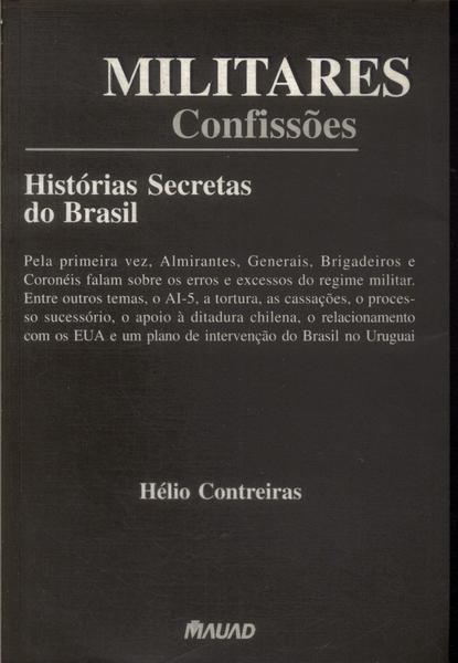 Militares: Confissões