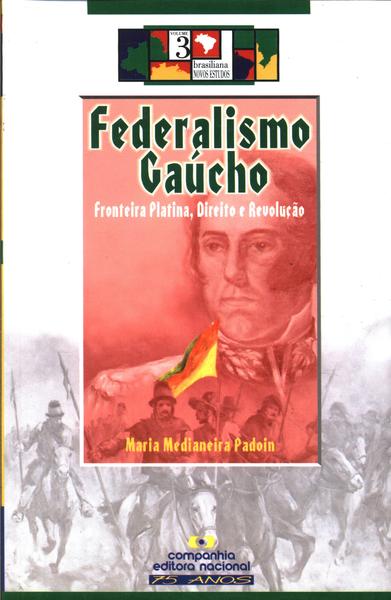 Federalismo Gaúcho