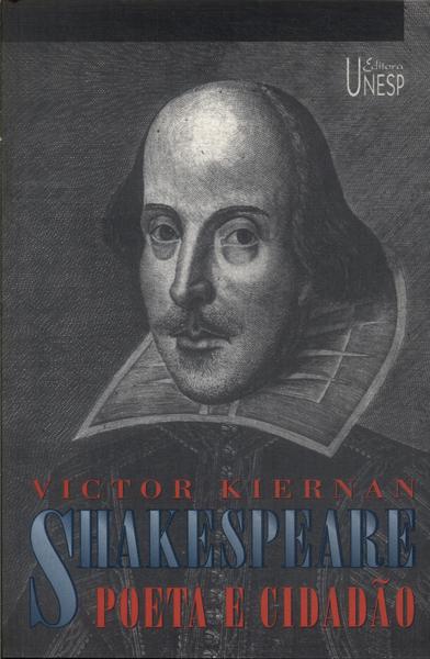 Shakespeare: Poeta E Cidadão