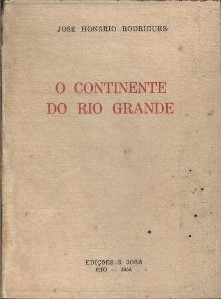 O Continente Do Rio Grande