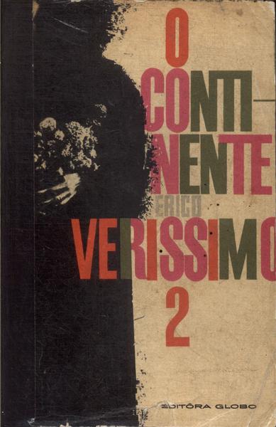 O Tempo E O Vento: O Continente Vol 2