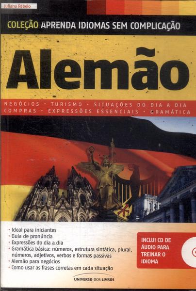 Aprenda Idiomas Sem Complicação: Alemão (Não Inclui Cd - 2009)