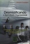 Desmistificando O Aprendizado Organizacional