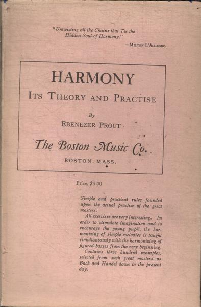 Harmony: Its Theory And Practice