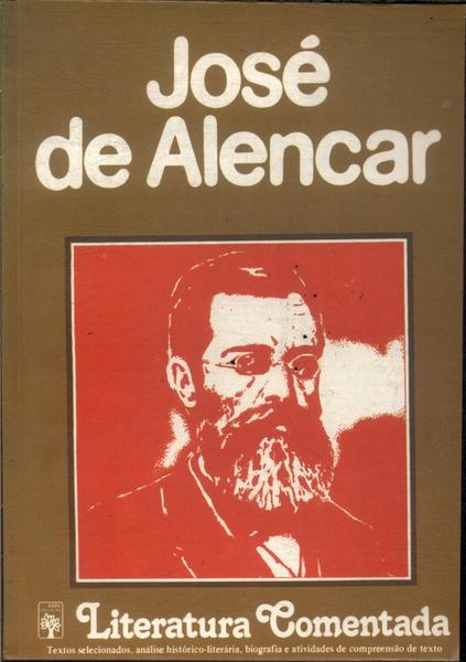 Literatura Comentada: José De Alencar