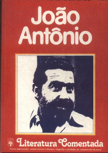 Literatura Comentada: João Antônio