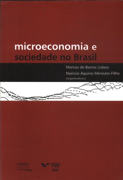 Microeconomia E Sociedade No Brasil