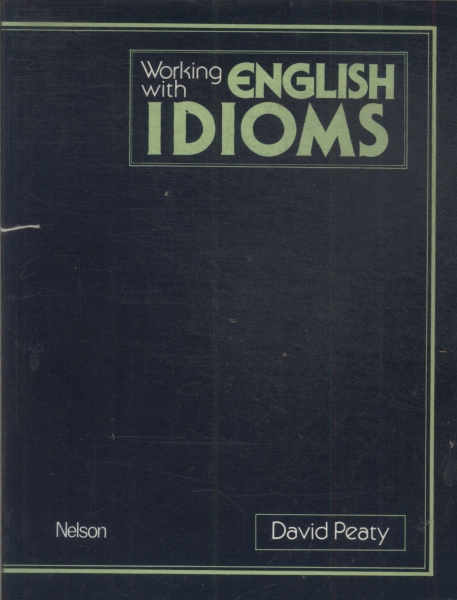 Working With English Idioms (1983)