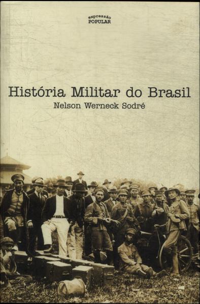 História Militar Do Brasil