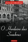 O Herdeiro Das Sombras