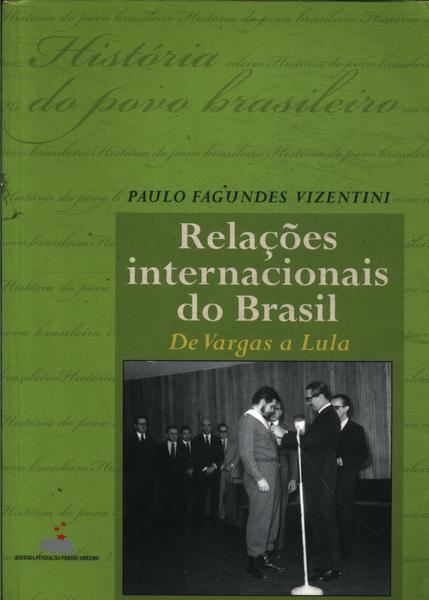 Relações Internacionais Do Brasil
