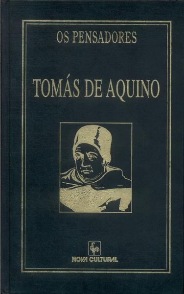 Os Pensadores: Tomás De Aquino