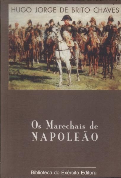 Os Marechais De Napoleão