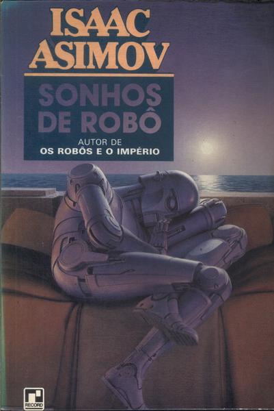 Sonhos De Robô