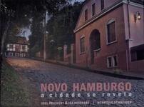 Novo Hamburgo: A Cidade Se Revela