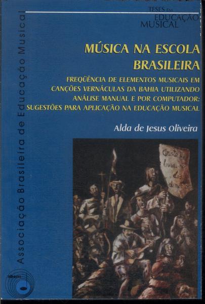 Música Na Escola Brasileira