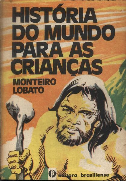 História Do Mundo Para As Crianças