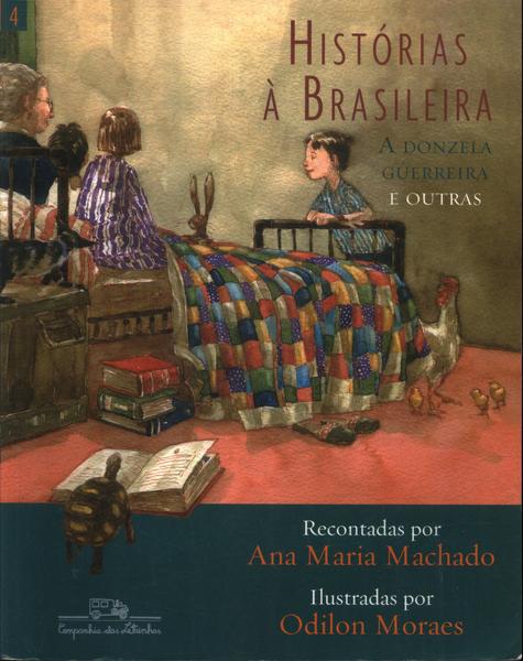 Histórias À Brasileira Vol 4