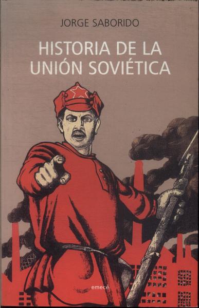 Historia De La Unión Soviética