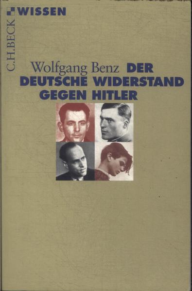 Der Deutsche Widerstand Gegen Hitler
