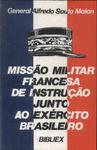 Missão Militar Francesa De Instrução Junto Ao Exército Brasileiro