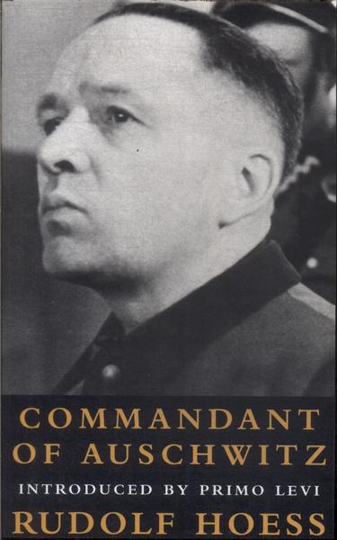 Commandant Of Auschwitz