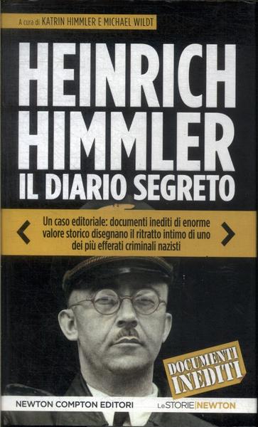Heinrich Himmler: Il Diario Segreto
