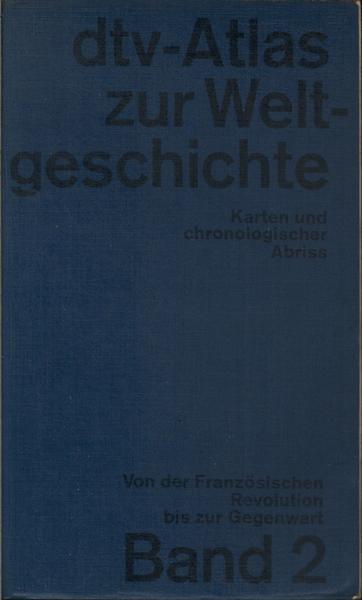 Dtv-Atlas Weltgeschichte: Band 2 (1966)