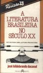 A Literatura Brasileira No Século Xx (Autógrafo)