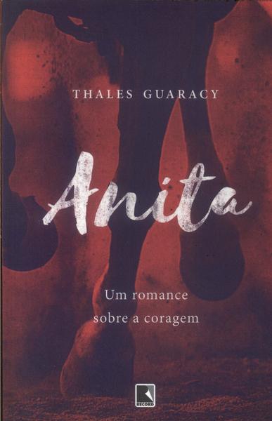 Anita - Um Romance sobre Coragem