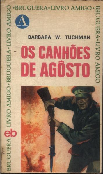 Os Canhões De Agosto