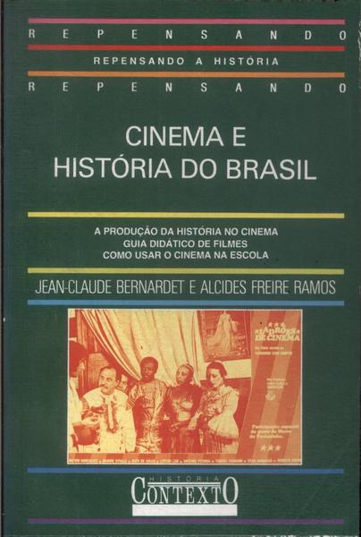 Cinema E História Do Brasil