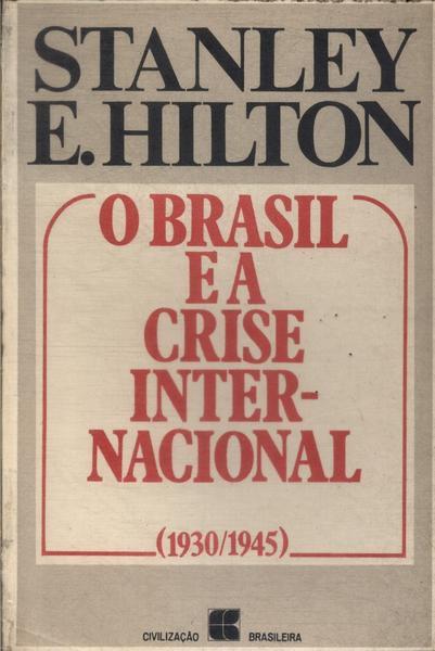 O Brasil E A Crise Internacional