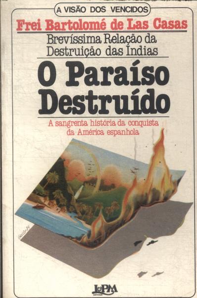 O Paraíso Destruído