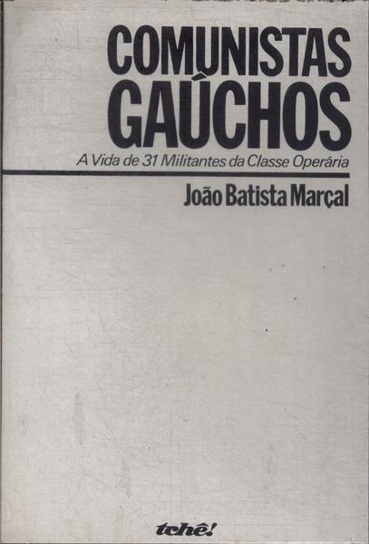 Comunistas Gaúchos