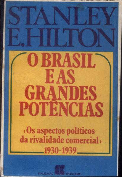 O Brasil E As Grandes Potências