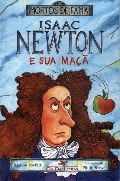 Isaac Newton E Sua Maçã