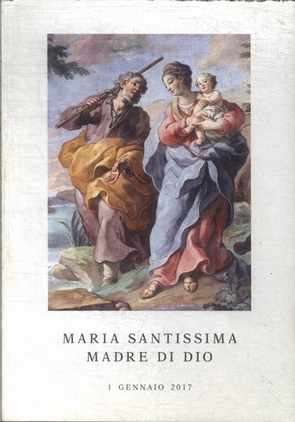 Maria Santissima Madre Di Dio - 1 Gennaio 2017 (Partituras)