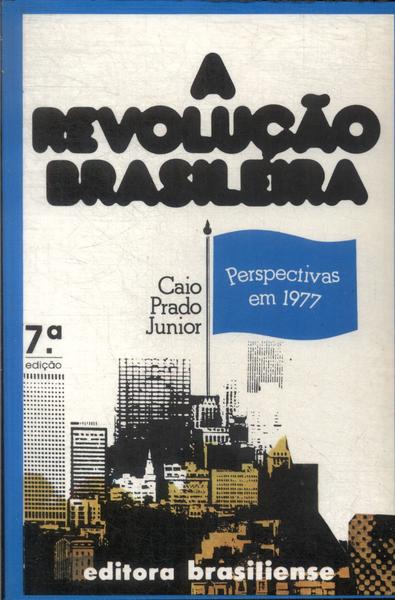 A Revolução Brasileira