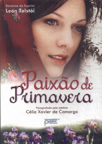 Paixão De Primavera