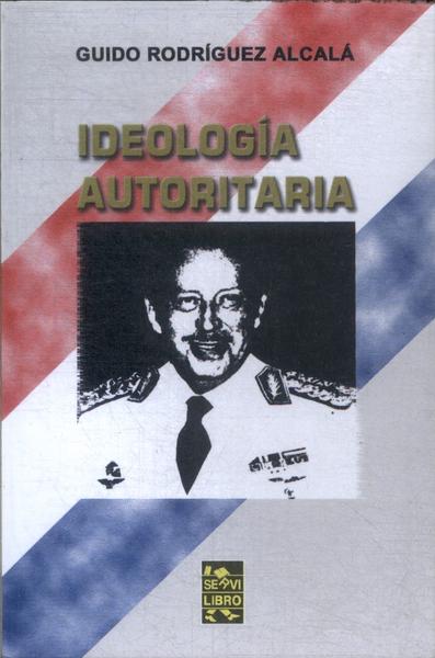 Ideología Autoritaria