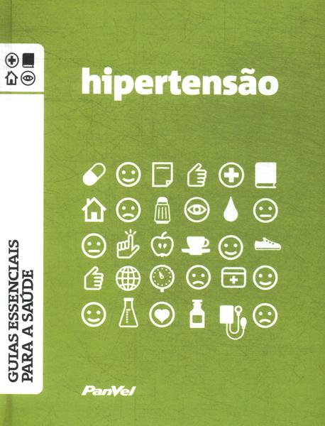 Guia Essencial Para A Saúde: Hipertensão